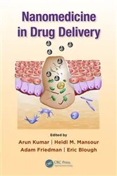 Book cover of Nanomedicine in Drug Delivery by Arun Kumar