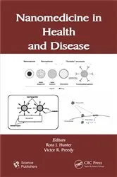 Book cover of Nanomedicine in Health and Disease by Ross J. Hunter