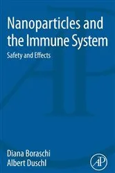 Book cover of Nanoparticles and the Immune System by Diana Boraschi