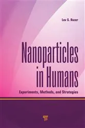 Book cover of Nanoparticles in Humans by Lev S. Ruzer