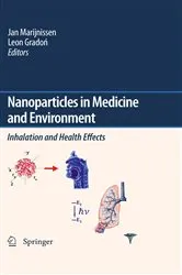 Book cover of Nanoparticles in medicine and environment by J.C. Marijnissen
