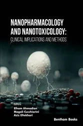 Book cover of Nanopharmacology and Nanotoxicology: Clinical Implications and Methods by Elham Ahmadian