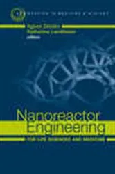 Book cover of Nanoreactor Engineering for Life Sciences and Medicine by Agnes Ostafin