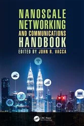 Book cover of Nanoscale Networking and Communications Handbook by John R. Vacca