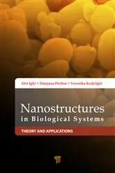 Book cover of Nanostructures in Biological Systems by Aleš Iglič