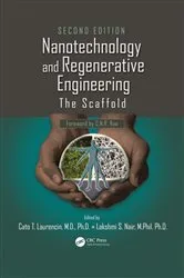 Book cover of Nanotechnology and Regenerative Engineering (2nd ed.) by Cato T. Laurencin
