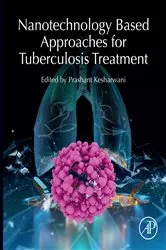 Book cover of Nanotechnology Based Approaches for Tuberculosis Treatment by Prashant Kesharwani PhD