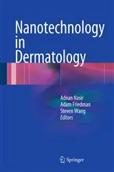 Book cover of Nanotechnology in Dermatology by Adnan Nasir