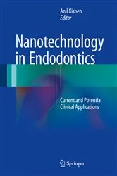 Book cover of Nanotechnology in Endodontics by Anil Kishen