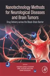 Book cover of Nanotechnology Methods for Neurological Diseases and Brain Tumors by Yasemin Gürsoy Özdemir