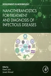 Book cover of Nanotheranostics for Treatment and Diagnosis of Infectious Diseases by Keerti Jain