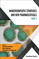 Book cover of Nanotherapeutic Strategies and New Pharmaceuticals: Part II by Shahid Ali Khan