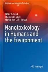 Book cover of Nanotoxicology in Humans and the Environment by Jamie R. Lead