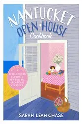 Book cover of Nantucket Open-House Cookbook by Sarah Leah Chase