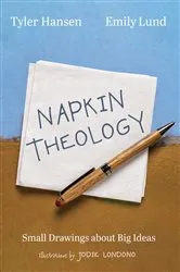 Book cover of Napkin Theology by Tyler Hansen