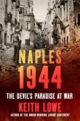 Book cover of Naples 1944 by Keith Lowe
