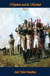 Book cover of Napoleon and his Marshals - Vol II by Joel Tyler Headley