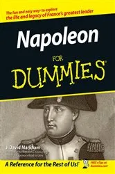 Book cover of Napoleon For Dummies by J. David Markham