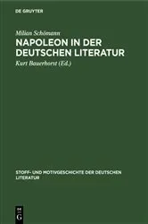Book cover of Napoleon in der deutschen Literatur by Milian Schömann