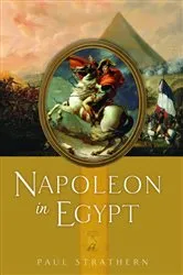 Book cover of Napoleon in Egypt by Paul Strathern