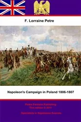 Book cover of Napoleon's Campaign in Poland, 1806–1807 by Unknown