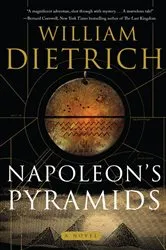 Book cover of Napoleon's Pyramids by William Dietrich