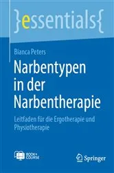 Book cover of Narbentypen in der Narbentherapie by Bianca Peters