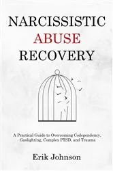 Book cover of Narcissistic Abuse Recovery by Shana Elliott