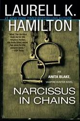 Book cover of Narcissus in Chains by Laurell K. Hamilton