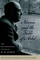 Book cover of Narnia and the Fields of Arbol by Matthew Dickerson