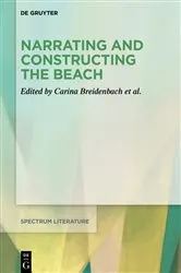 Book cover of Narrating and Constructing the Beach by Carina Breidenbach