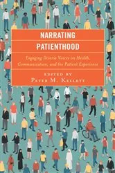 Book cover of Narrating Patienthood by Ashley M. Archiopoli