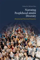 Book cover of Narrating Peoplehood amidst Diversity by Michael Böss