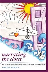 Book cover of Narrating the Closet by Tony E Adams