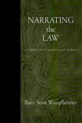 Book cover of Narrating the Law by Barry Scott Wimpfheimer