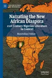 Book cover of Narrating the New African Diaspora by Maximilian Feldner