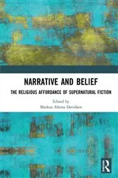 Book cover of Narrative and Belief by Markus Altena Davidsen