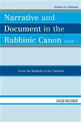 Book cover of Narrative and Document in the Rabbinic Canon by Jacob Neusner