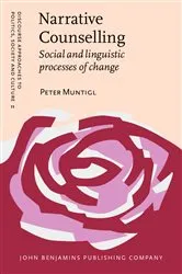 Book cover of Narrative Counselling by Peter Muntigl