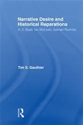Book cover of Narrative Desire and Historical Reparations by Timothy Gauthier
