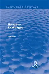 Book cover of Narrative Exchanges (Routledge Revivals) by Ian Reid