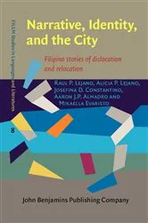 Book cover of Narrative, Identity, and the City by Raul P. Lejano