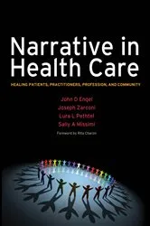 Book cover of Narrative in Health Care by John D Engel