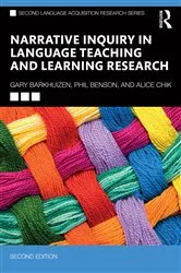 Book cover of Narrative Inquiry in Language Teaching and Learning Research (2nd ed.) by Gary Barkhuizen