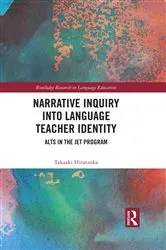 Book cover of Narrative Inquiry into Language Teacher Identity by Takaaki Hiratsuka