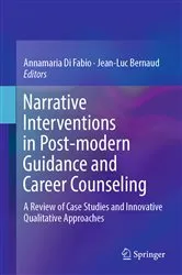 Book cover of Narrative Interventions in Post-modern Guidance and Career Counseling by Annamaria Di Fabio