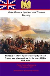 Book cover of Narrative of a forced journey through Spain and France, as a prisoner of war, in the years 1810 to 1814. Vol. II by Major-General Lord Andrew Thomas Blayney