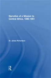 Book cover of Narrative of a Mission to Central Africa, 1850-1851 by Dr J Richardson
