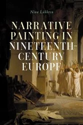 Book cover of Narrative painting in nineteenth-century Europe by Nina Lübbren