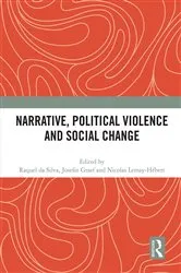Book cover of Narrative, Political Violence and Social Change by Raquel Da Silva